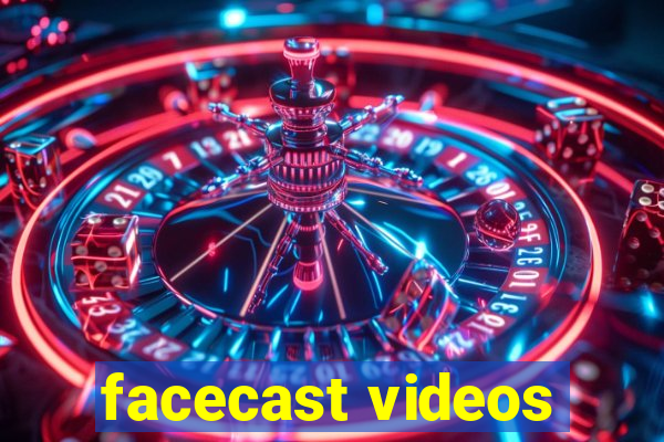 facecast videos